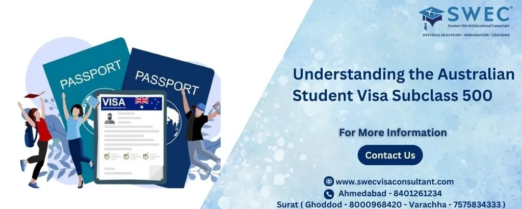 Australian Student Visa Subclass 500