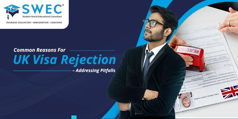 Common-Reasons-For-UK-Visa-Rejection-Addressing-Pitfalls